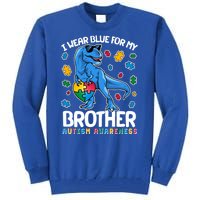 I Wear Blue For My Brother Autism Awareness T-Rex Dinosaur Tall Sweatshirt