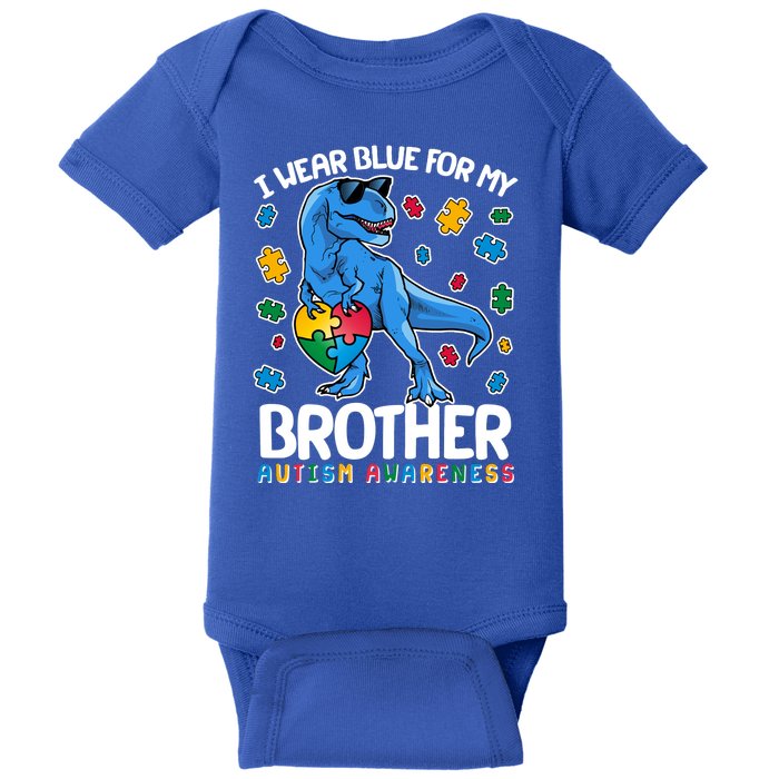 I Wear Blue For My Brother Autism Awareness T-Rex Dinosaur Baby Bodysuit