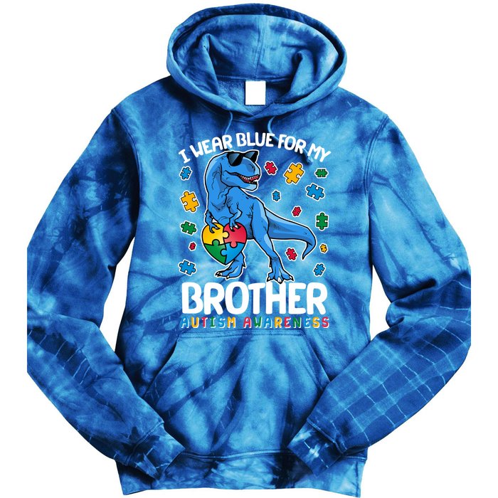 I Wear Blue For My Brother Autism Awareness T-Rex Dinosaur Tie Dye Hoodie