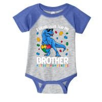 I Wear Blue For My Brother Autism Awareness T-Rex Dinosaur Infant Baby Jersey Bodysuit