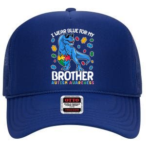 I Wear Blue For My Brother Autism Awareness T-Rex Dinosaur High Crown Mesh Back Trucker Hat