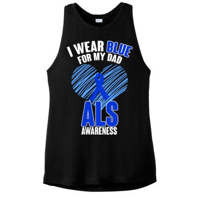 I Wear Blue For My Dad ALS Awareness Ladies PosiCharge Tri-Blend Wicking Tank