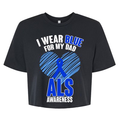 I Wear Blue For My Dad ALS Awareness Bella+Canvas Jersey Crop Tee