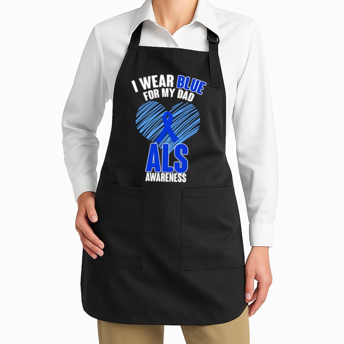 I Wear Blue For My Dad ALS Awareness Apron