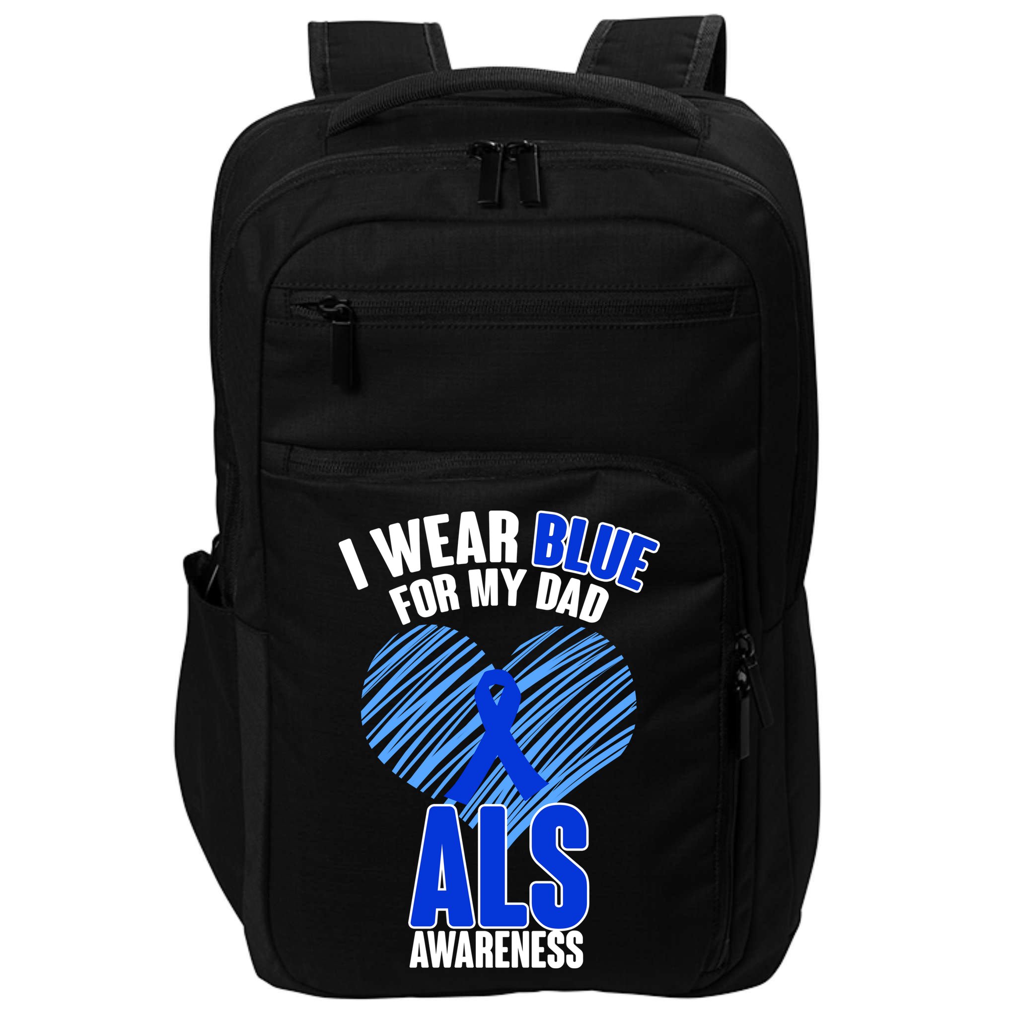 I Wear Blue For My Dad ALS Awareness Impact Tech Backpack