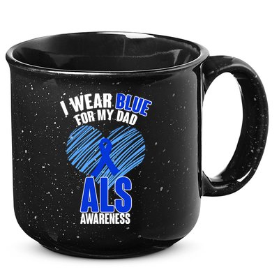 I Wear Blue For My Dad ALS Awareness 15oz Campfire Ceramic Mug