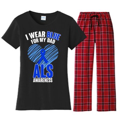 I Wear Blue For My Dad ALS Awareness Women's Flannel Pajama Set