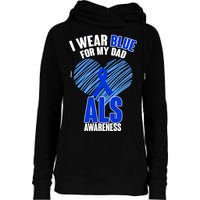 I Wear Blue For My Dad ALS Awareness Womens Funnel Neck Pullover Hood