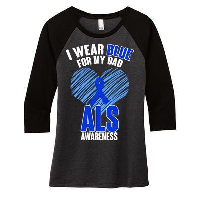 I Wear Blue For My Dad ALS Awareness Women's Tri-Blend 3/4-Sleeve Raglan Shirt