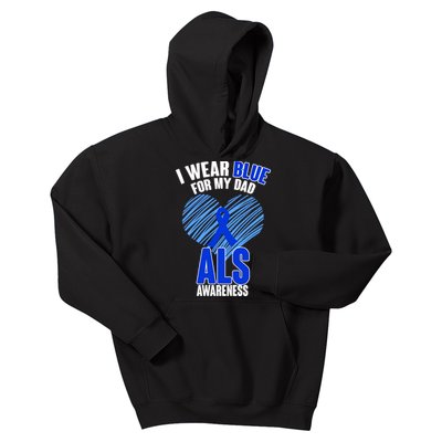 I Wear Blue For My Dad ALS Awareness Kids Hoodie