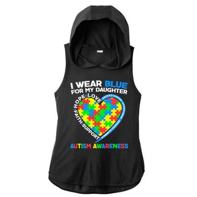 I Wear Blue For My Daughter Autism Awareness Heart Puzzle Ladies PosiCharge Tri-Blend Wicking Draft Hoodie Tank