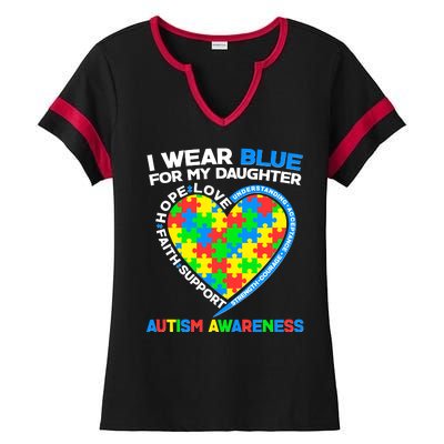 I Wear Blue For My Daughter Autism Awareness Heart Puzzle Ladies Halftime Notch Neck Tee