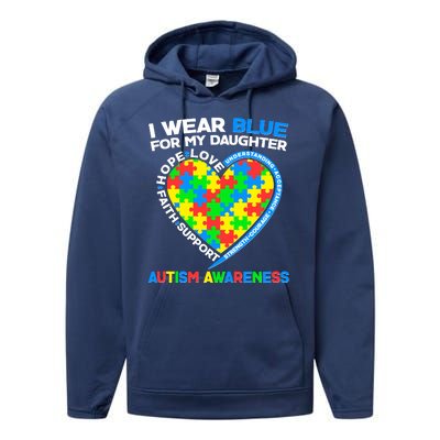 I Wear Blue For My Daughter Autism Awareness Heart Puzzle Performance Fleece Hoodie