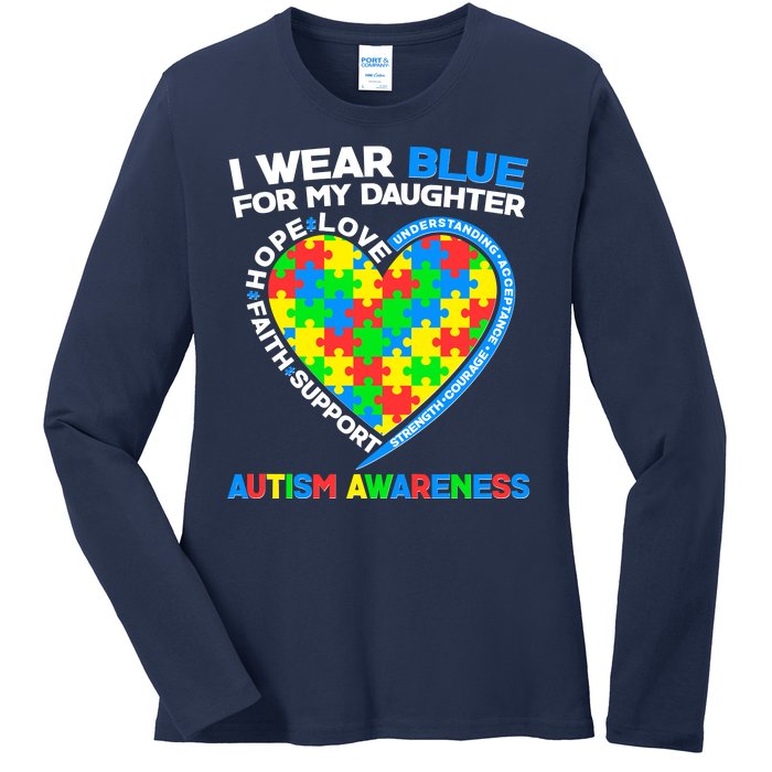 I Wear Blue For My Daughter Autism Awareness Heart Puzzle Ladies Long Sleeve Shirt