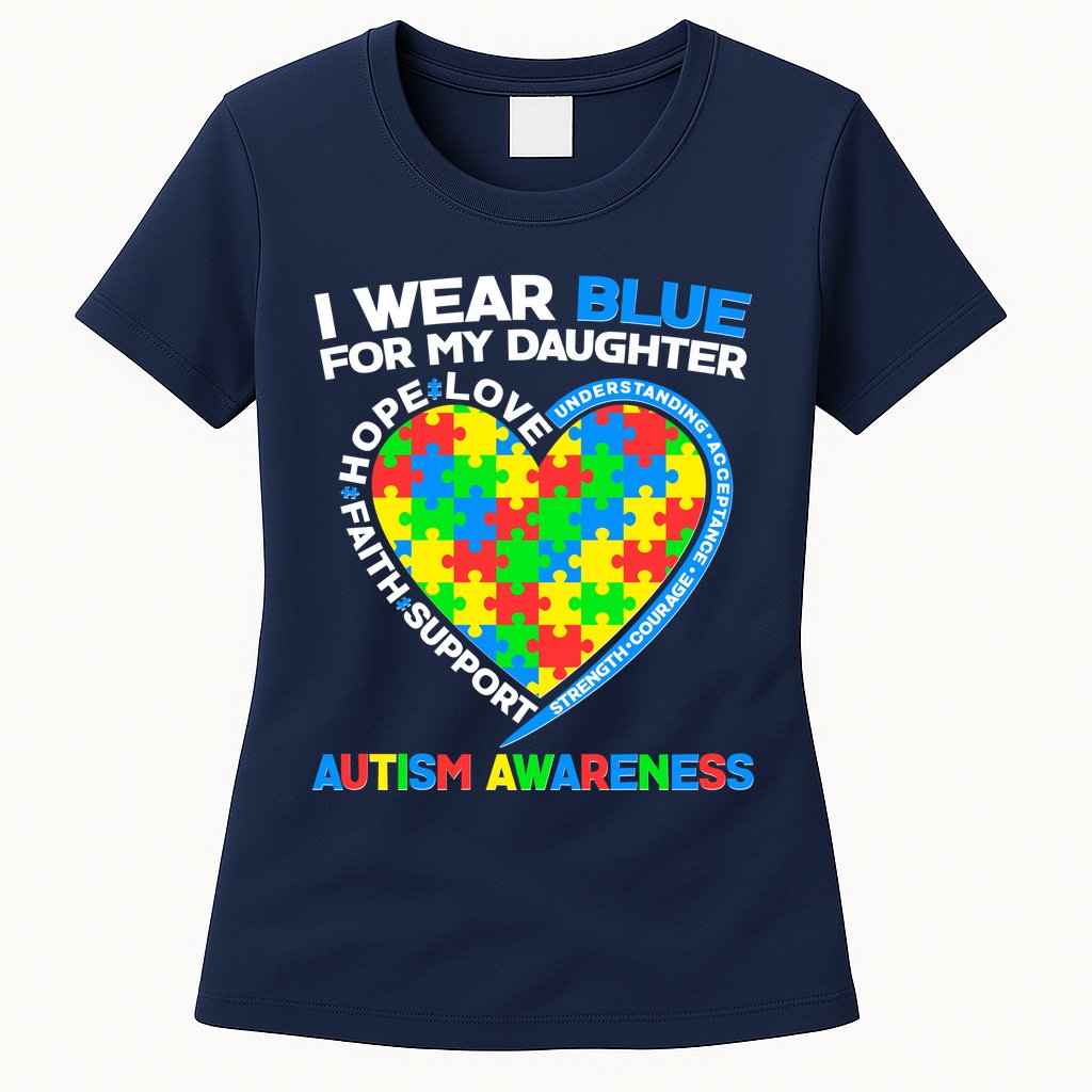 I Wear Blue For My Daughter Autism Awareness Heart Puzzle Womens T-Shirt