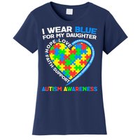 I Wear Blue For My Daughter Autism Awareness Heart Puzzle Women's T-Shirt