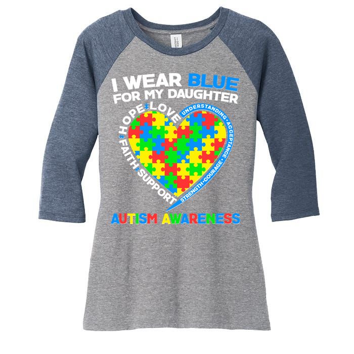 I Wear Blue For My Daughter Autism Awareness Heart Puzzle Women's Tri-Blend 3/4-Sleeve Raglan Shirt