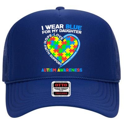 I Wear Blue For My Daughter Autism Awareness Heart Puzzle High Crown Mesh Back Trucker Hat