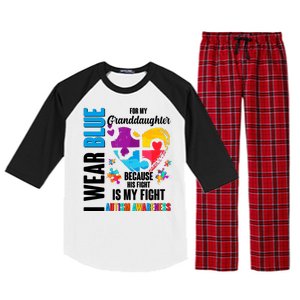 I Wear Blue For My Granddaughter Her Fight is My Fight  Autism Raglan Sleeve Pajama Set