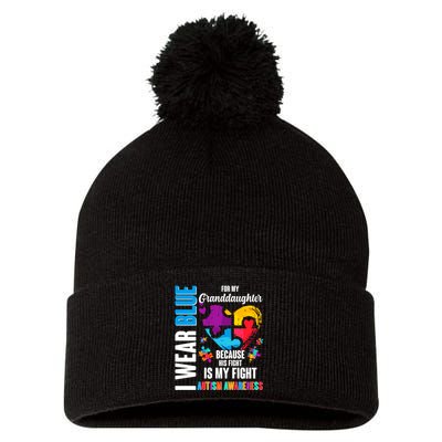 I Wear Blue For My Granddaughter Her Fight is My Fight  Autism Pom Pom 12in Knit Beanie