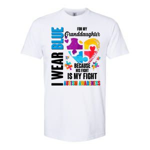 I Wear Blue For My Granddaughter Her Fight is My Fight  Autism Softstyle CVC T-Shirt