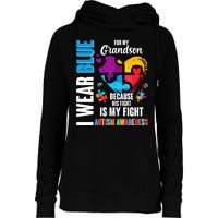 I Wear Blue For My Grandson His Fight is My Fight Autism Womens Funnel Neck Pullover Hood