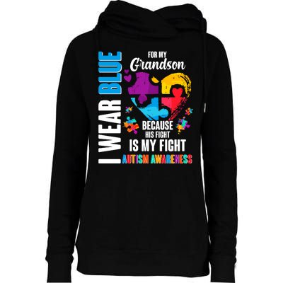 I Wear Blue For My Grandson His Fight is My Fight Autism Womens Funnel Neck Pullover Hood