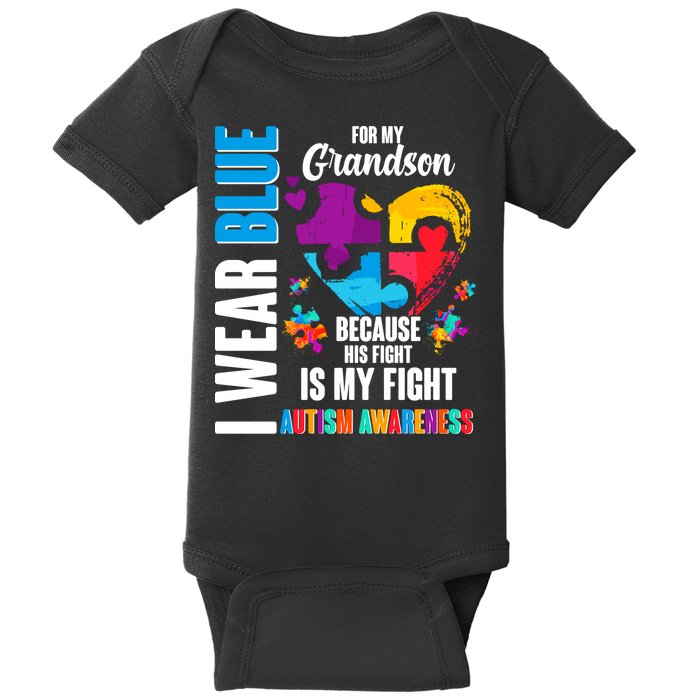 I Wear Blue For My Grandson His Fight is My Fight Autism Baby Bodysuit