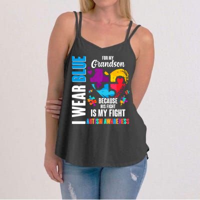 I Wear Blue For My Grandson His Fight is My Fight Autism Women's Strappy Tank