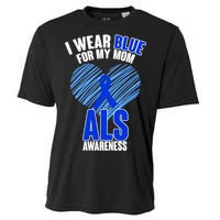 I Wear Blue For My Mom ALS Awareness Cooling Performance Crew T-Shirt