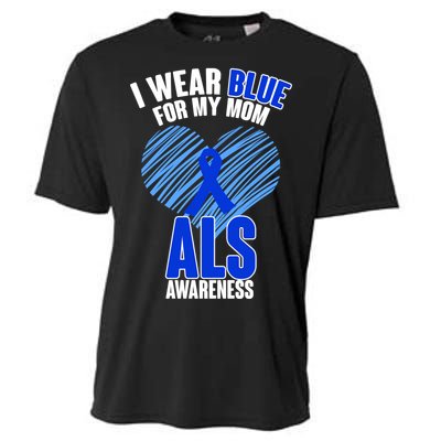 I Wear Blue For My Mom ALS Awareness Cooling Performance Crew T-Shirt