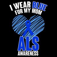 I Wear Blue For My Mom ALS Awareness Flatbill Hat