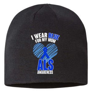 I Wear Blue For My Mom ALS Awareness Sustainable Beanie