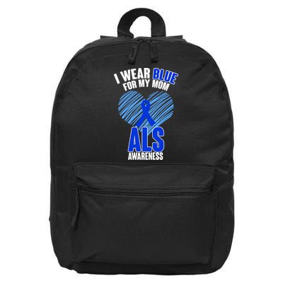 I Wear Blue For My Mom ALS Awareness 16 in Basic Backpack