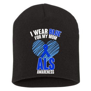 I Wear Blue For My Mom ALS Awareness Short Acrylic Beanie