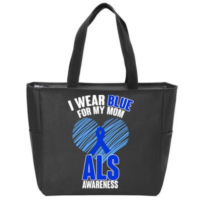 I Wear Blue For My Mom ALS Awareness Zip Tote Bag