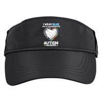 I Wear Blue For My Personalize Custom Text Autism Adult Drive Performance Visor
