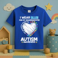 I Wear Blue For My Personalize Custom Text Autism Toddler T-Shirt