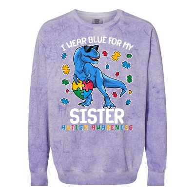 I Wear Blue For My Sister  Autism Awareness T-Rex Dinosaur Colorblast Crewneck Sweatshirt