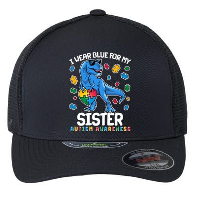 I Wear Blue For My Sister  Autism Awareness T-Rex Dinosaur Flexfit Unipanel Trucker Cap