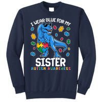 I Wear Blue For My Sister  Autism Awareness T-Rex Dinosaur Sweatshirt