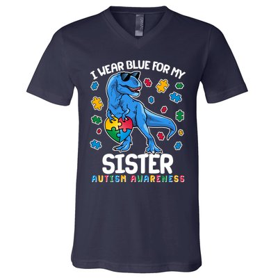 I Wear Blue For My Sister  Autism Awareness T-Rex Dinosaur V-Neck T-Shirt
