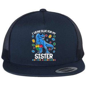 I Wear Blue For My Sister  Autism Awareness T-Rex Dinosaur Flat Bill Trucker Hat