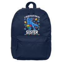 I Wear Blue For My Sister  Autism Awareness T-Rex Dinosaur 16 in Basic Backpack