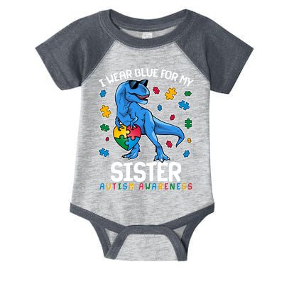 I Wear Blue For My Sister  Autism Awareness T-Rex Dinosaur Infant Baby Jersey Bodysuit