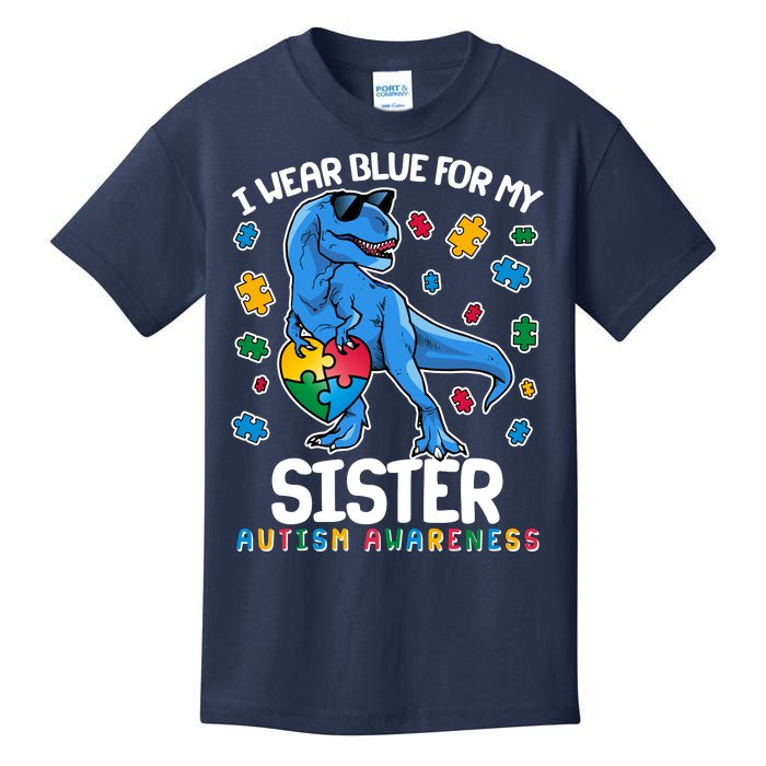 I Wear Blue For My Sister  Autism Awareness T-Rex Dinosaur Kids T-Shirt