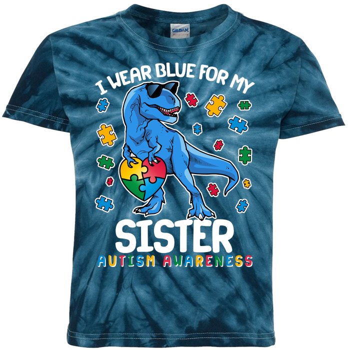 I Wear Blue For My Sister  Autism Awareness T-Rex Dinosaur Kids Tie-Dye T-Shirt