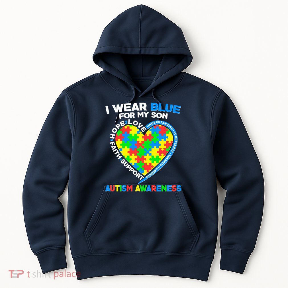 I Wear Blue For My Son Autism Awareness Heart Puzzle  Hoodie