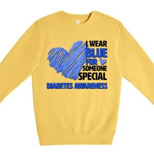 I Wear Blue For Someone Special Diabetes Awareness Premium Crewneck Sweatshirt