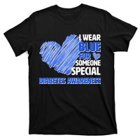 I Wear Blue For Someone Special Diabetes Awareness T-Shirt